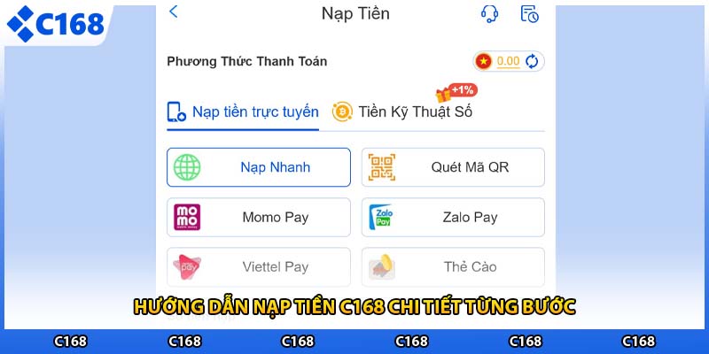 Hướng dẫn nạp tiền C168 chi tiết từng bước